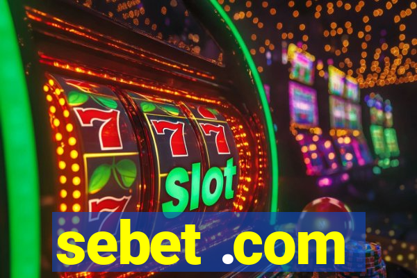 sebet .com